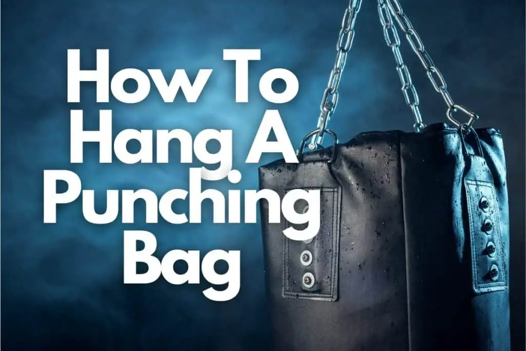 How To Hang A Punching Bag The Top 3 Ways The Basement Warrior